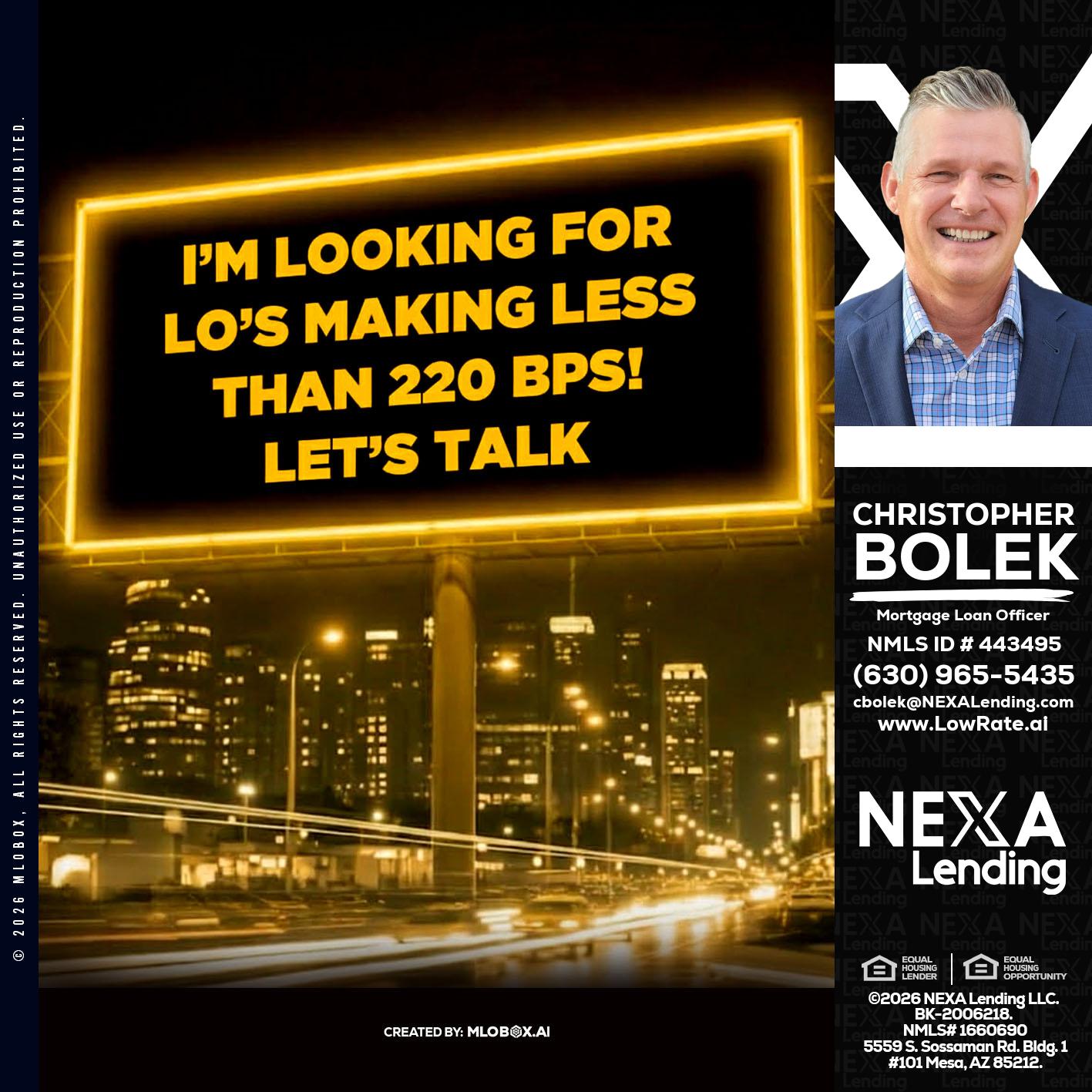 Looking for MLOs - Christopher Bolek -Mortgage Loan Officer