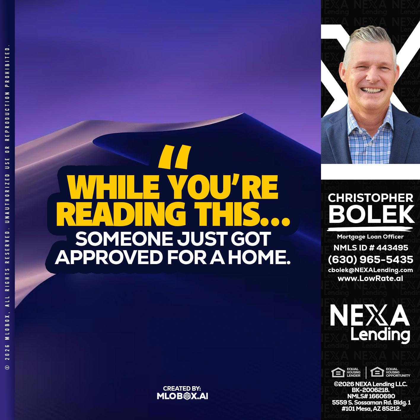 WHILE YOU - Christopher Bolek -Mortgage Loan Officer